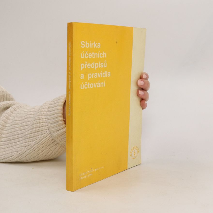 František Peštuka Sbírka účetních předpisů a pravidla účtování