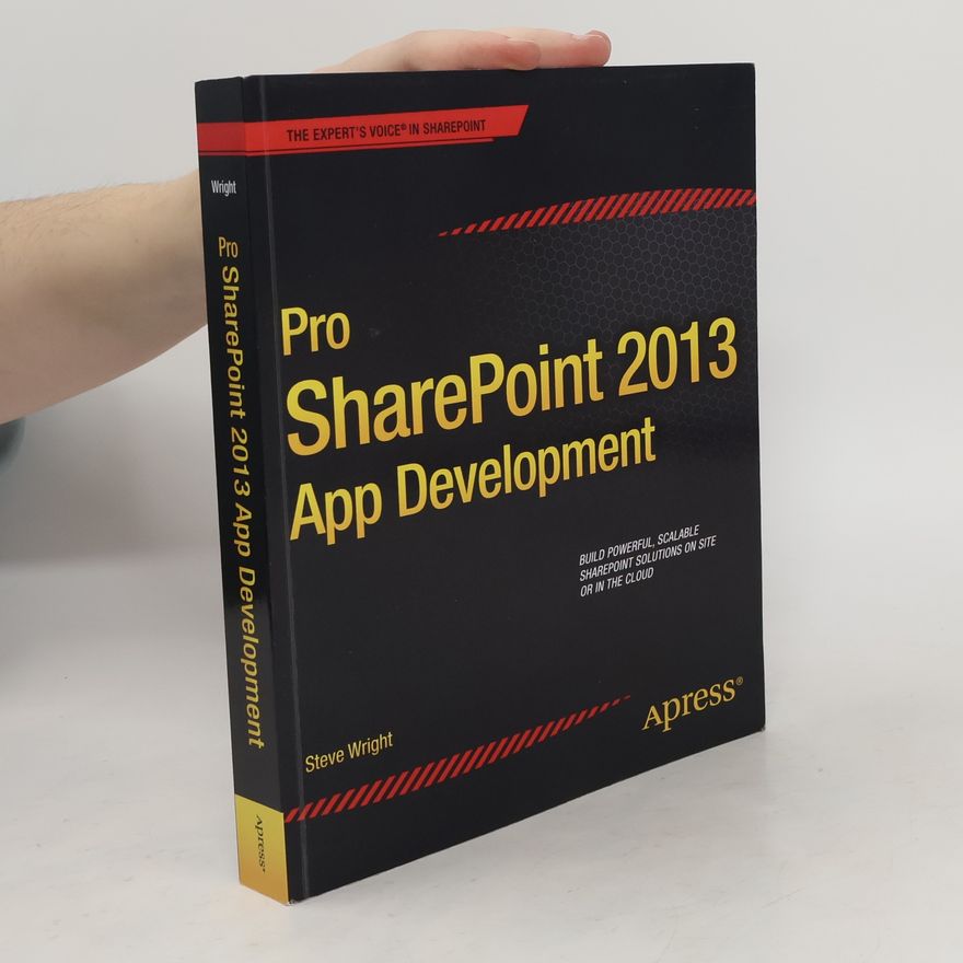 Steve Wright Pro SharePoint 2013 App Development