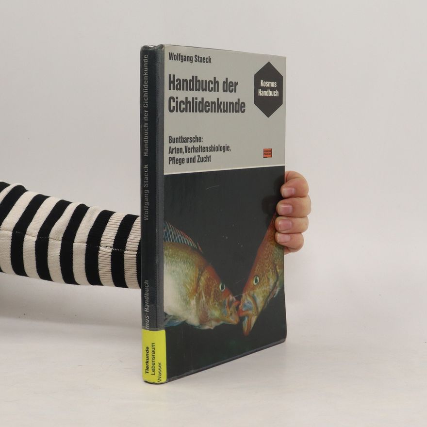 Wolfgang Staeck Handbuch der Cichlidenkunde