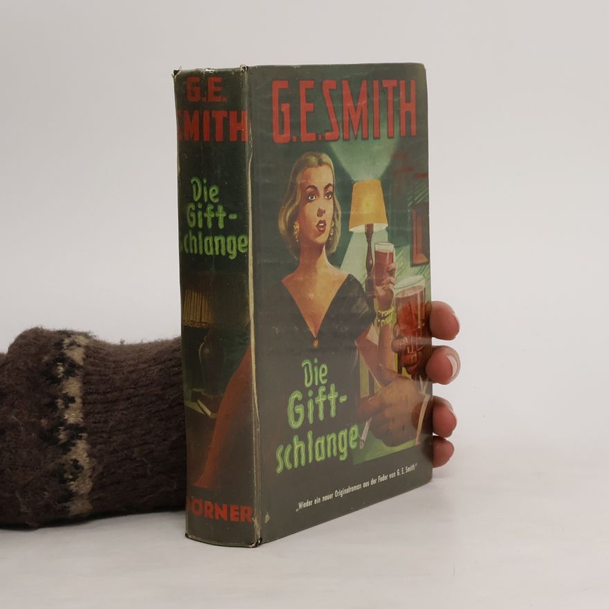 G. E. Smith Die Giftschlange