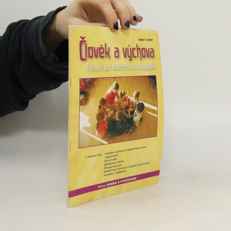 Autores varios Člověk a výchova 1/2007. Hudba a vyučování