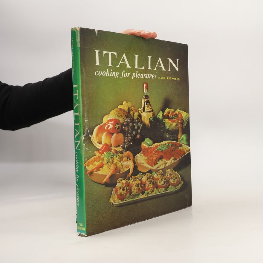 Mary Reynolds Italian Cooking for Pleasure