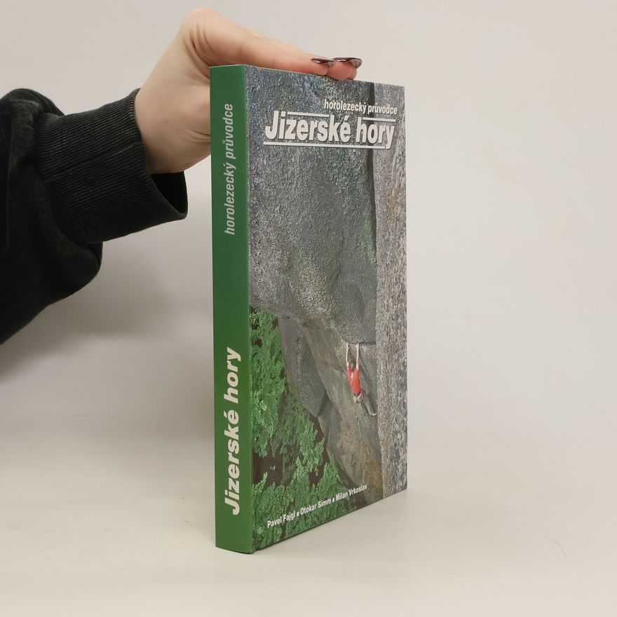 Milan Vrkoslav Jizerské hory : horolezecký průvodce