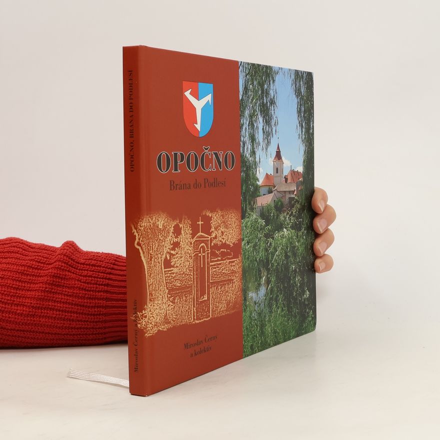 Miroslav Černý Opočno: Brána do podlesí