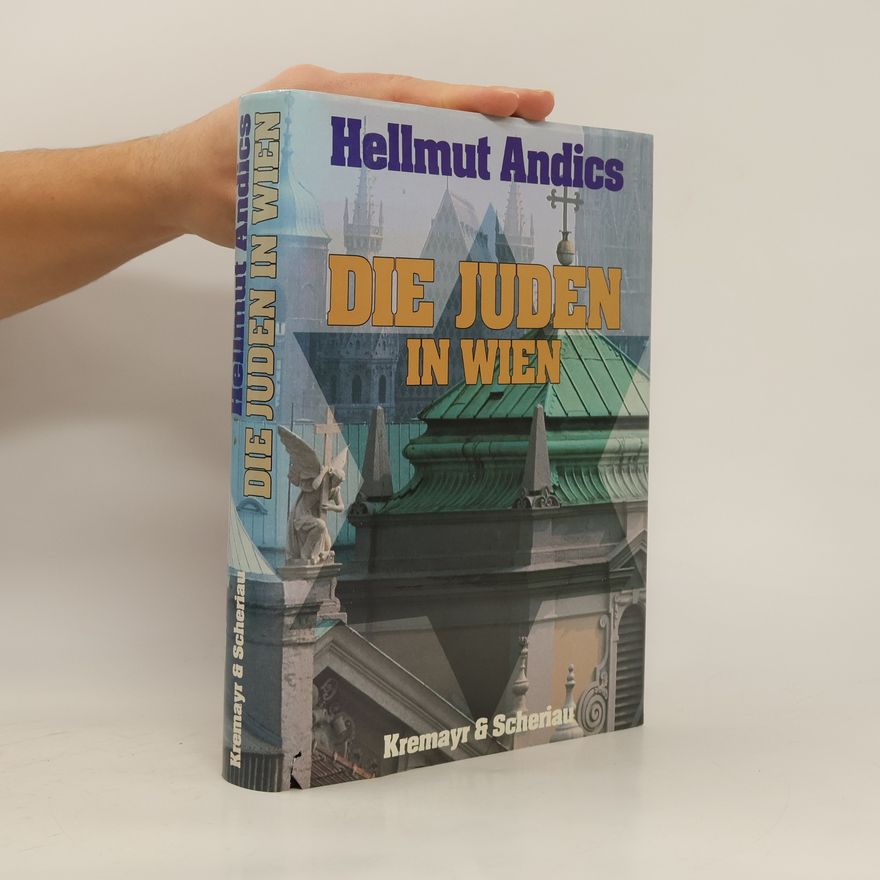 Hellmut Andics Die Juden in Wien