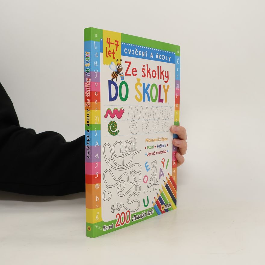 Collectif d'auteurs Ze školky do školy - Cvičení a úkoly