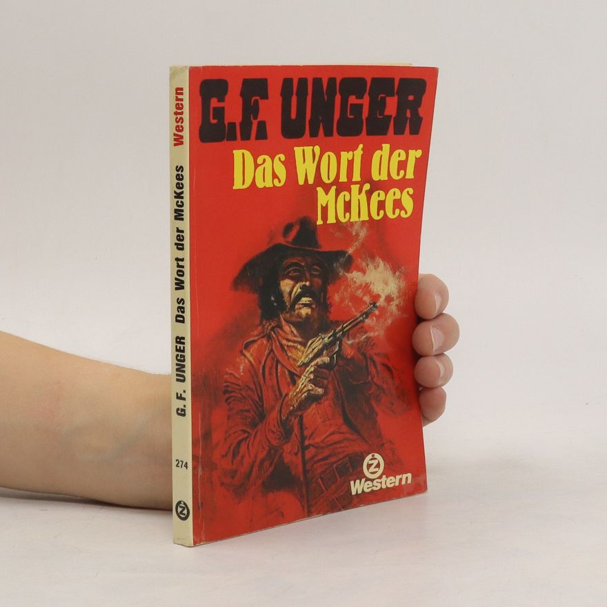 G. F. Unger Das Wort des McKees