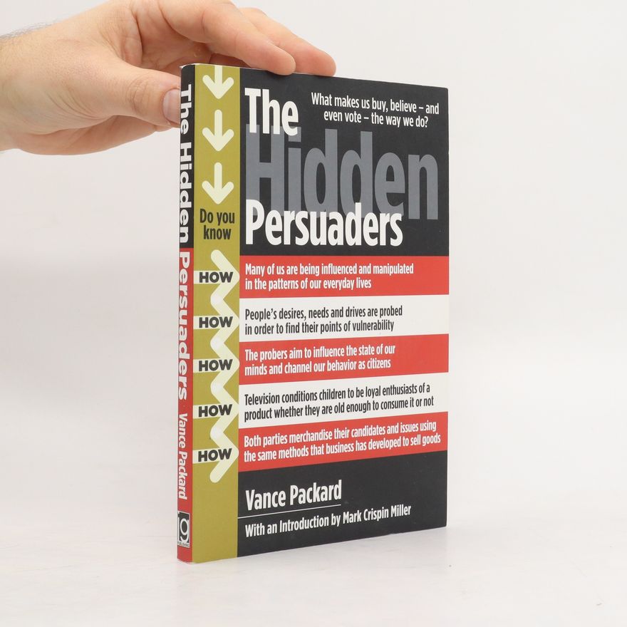 Vance Packard The Hidden Persuaders