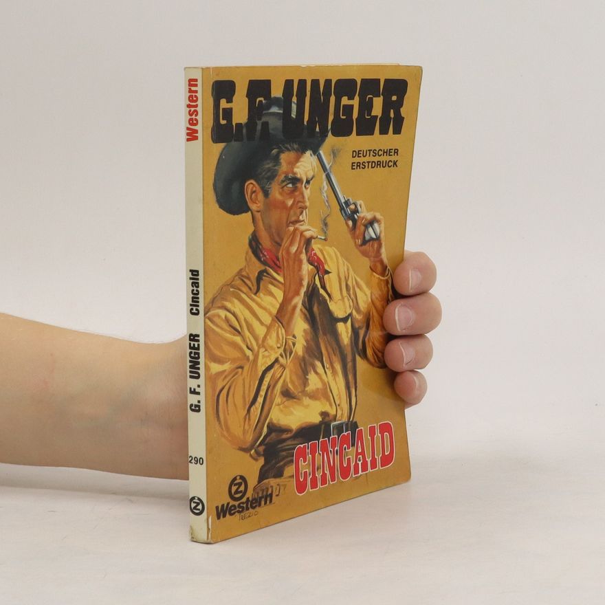 Gert Fritz Unger Cincaid