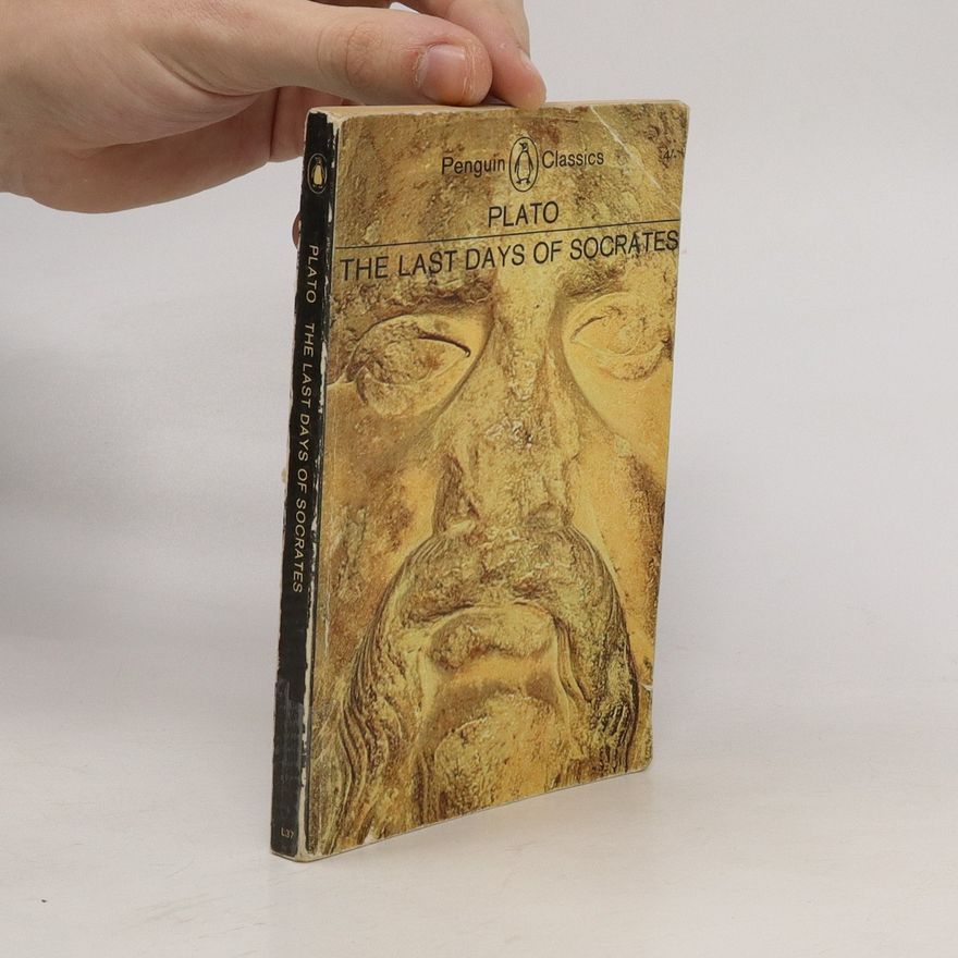 Plato The Last Days of Socrates