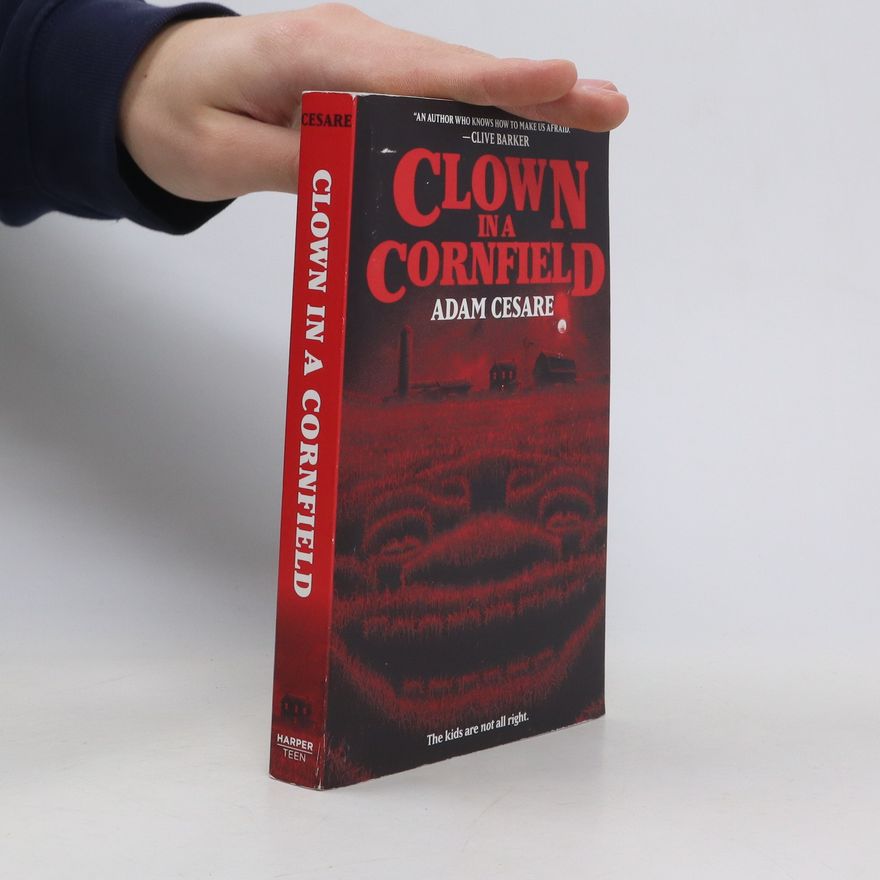 Adam Cesare Clown in a Cornfield