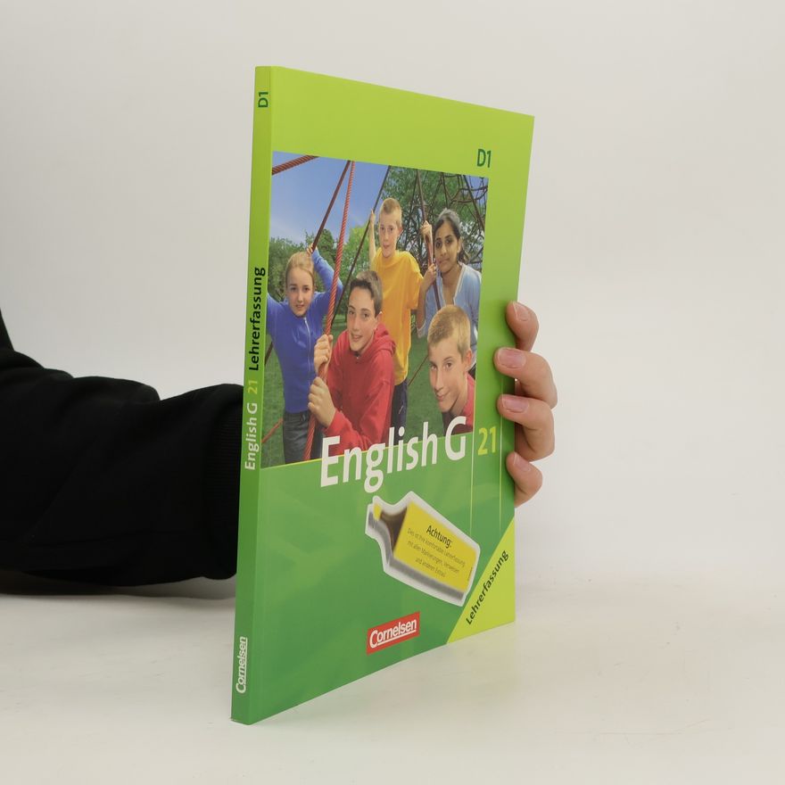 Prof. Helmut Schwarz English G 21 D1 Lehrerfassung Differenzierende Ausgabe