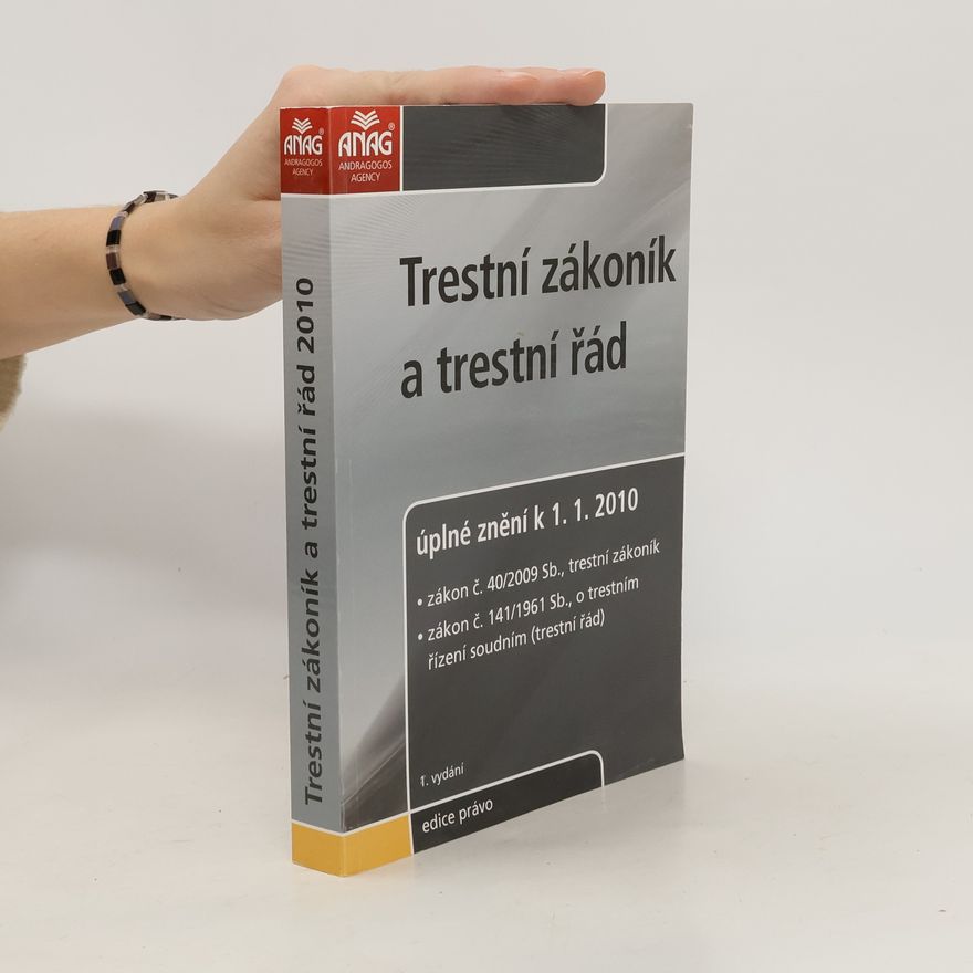 Eva Podivinská Trestní zákoník a trestní řád : úplné znění k 1.1.2010