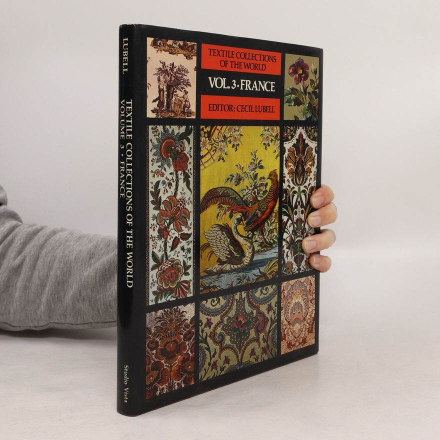 Autorenkollektiv Textile Collections of the World. Volume 3 - France