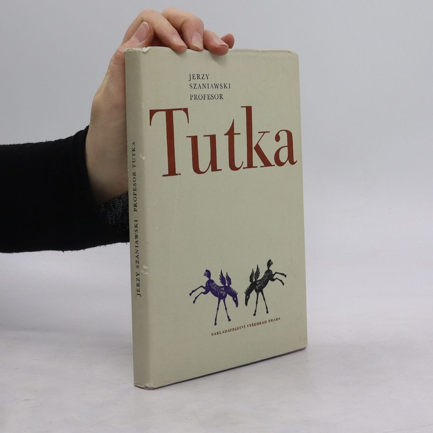 Jerzy Szaniawski Profesor Tutka
