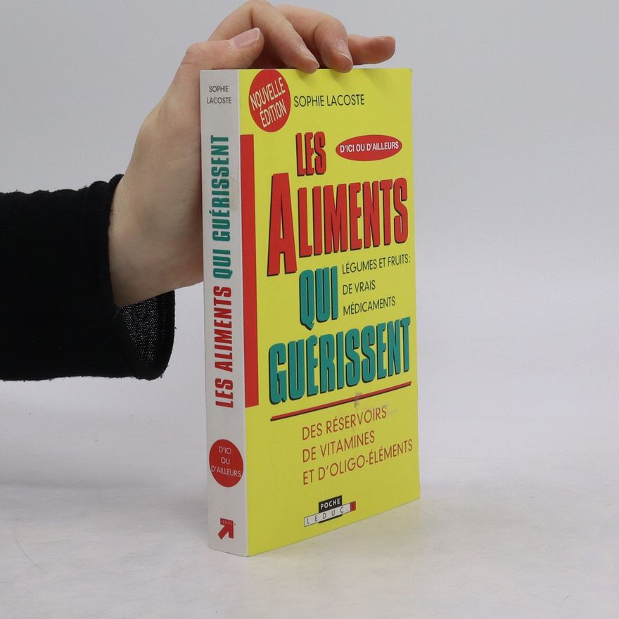 Sophie Lacoste Les Aliments qui Guérissent