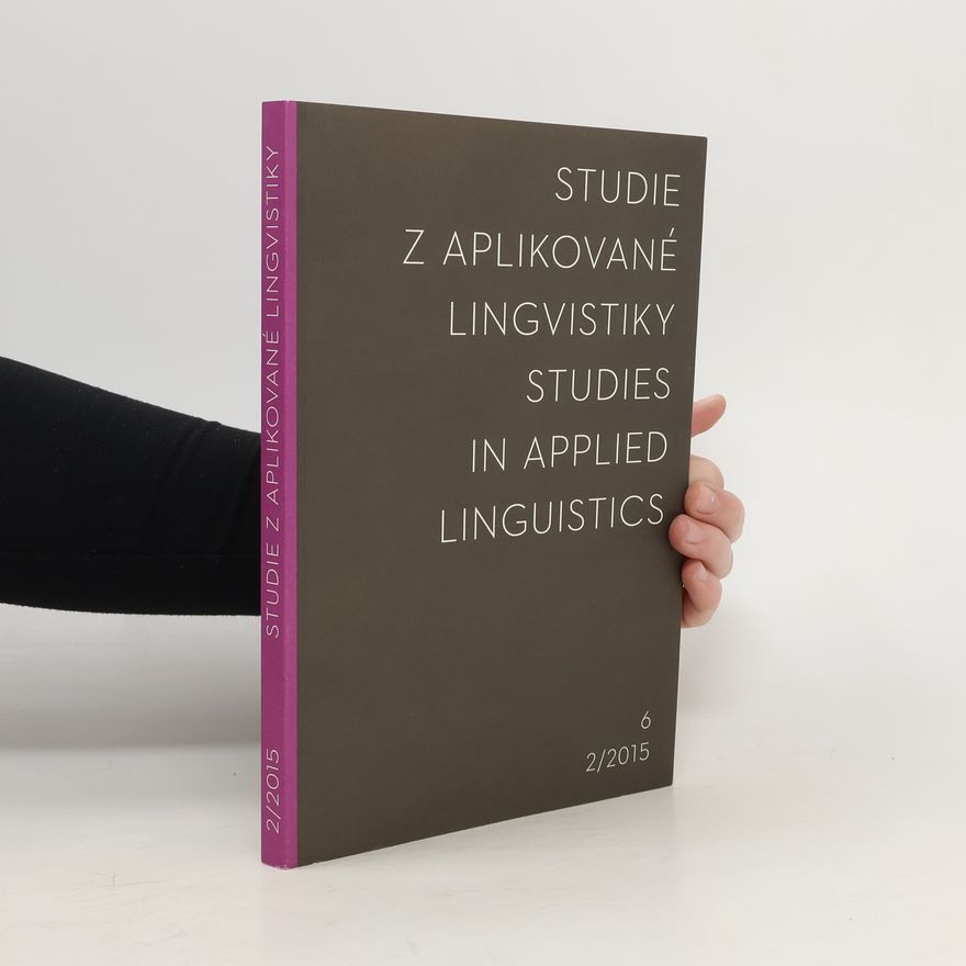 Kolektiv autorů Studie z aplikované lingvistiky/ Studies in Applied Linguistics 6, 2/2015