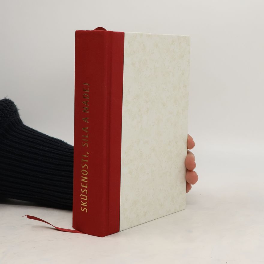 Various authors Skúsenosti, sila a nádej