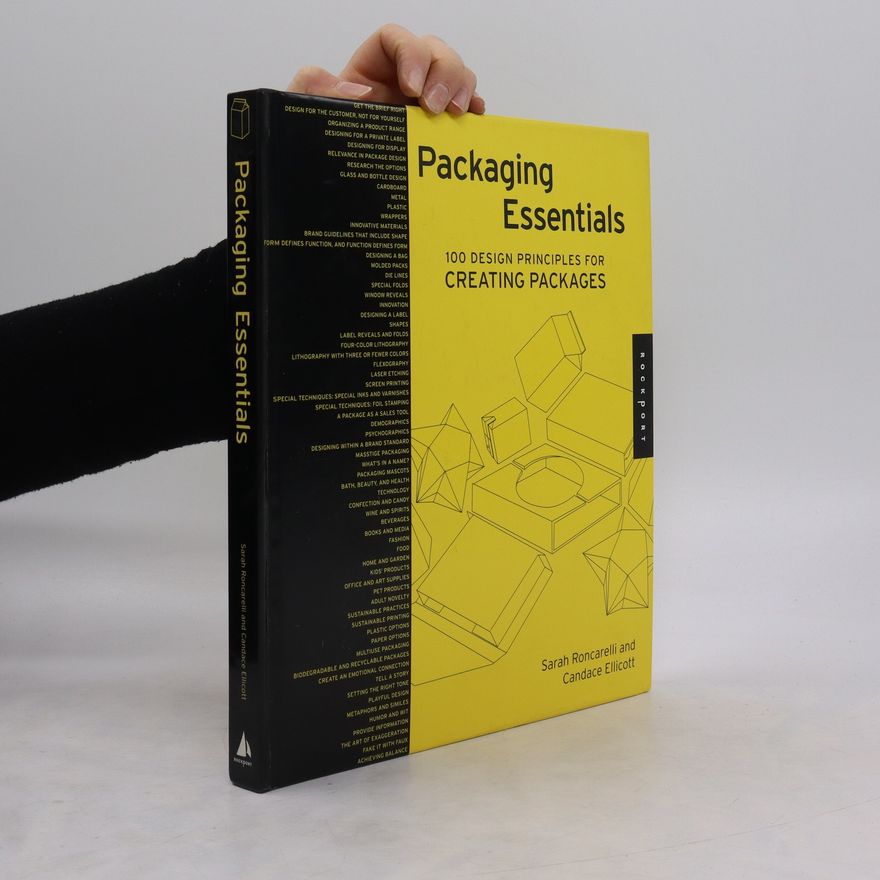 Candace Ellicott Packaging essentials 100 design principles for creating packages