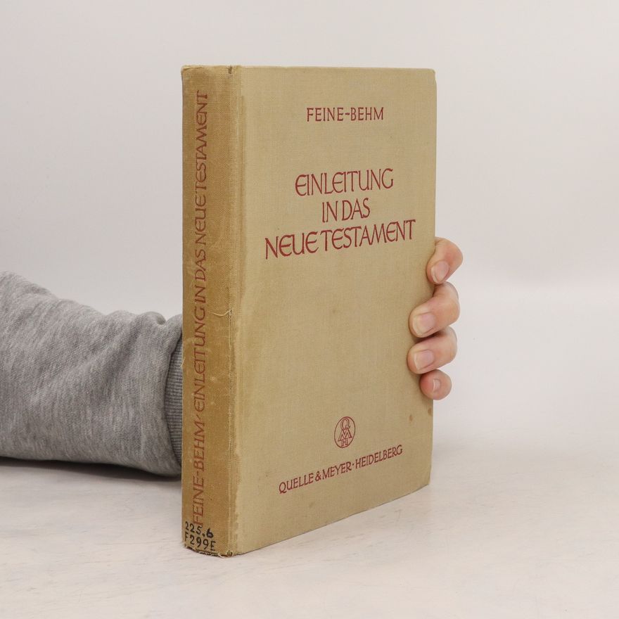 Paul Feine Einleitung in das Neue Testament