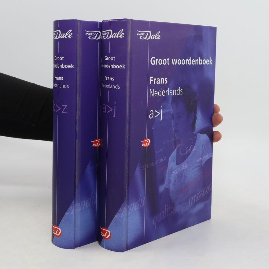 Various authors Van Dale groot woordenboek Frans-Nederlands, A-J, K-Z