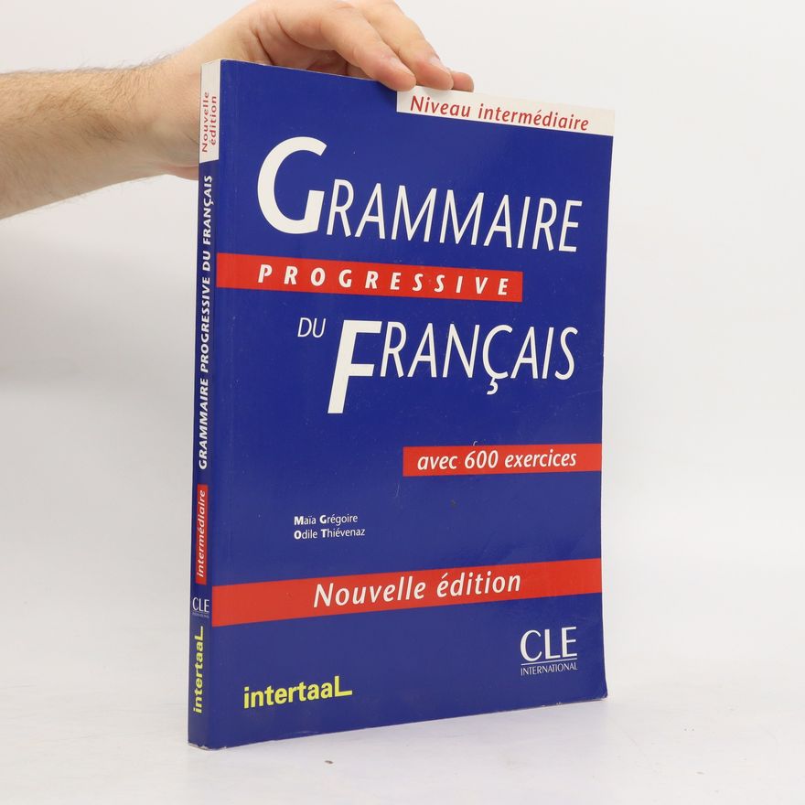 Autorenkollektiv Grammaire progressive du Français