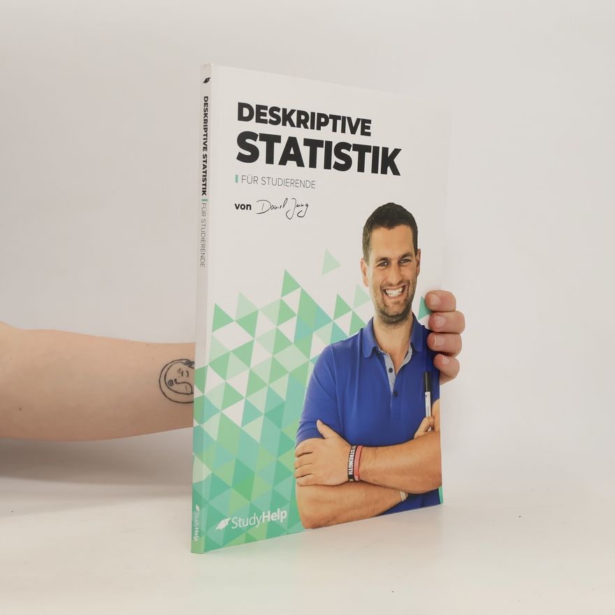 Daniel Jung Deskriptive Statistik für Studierende