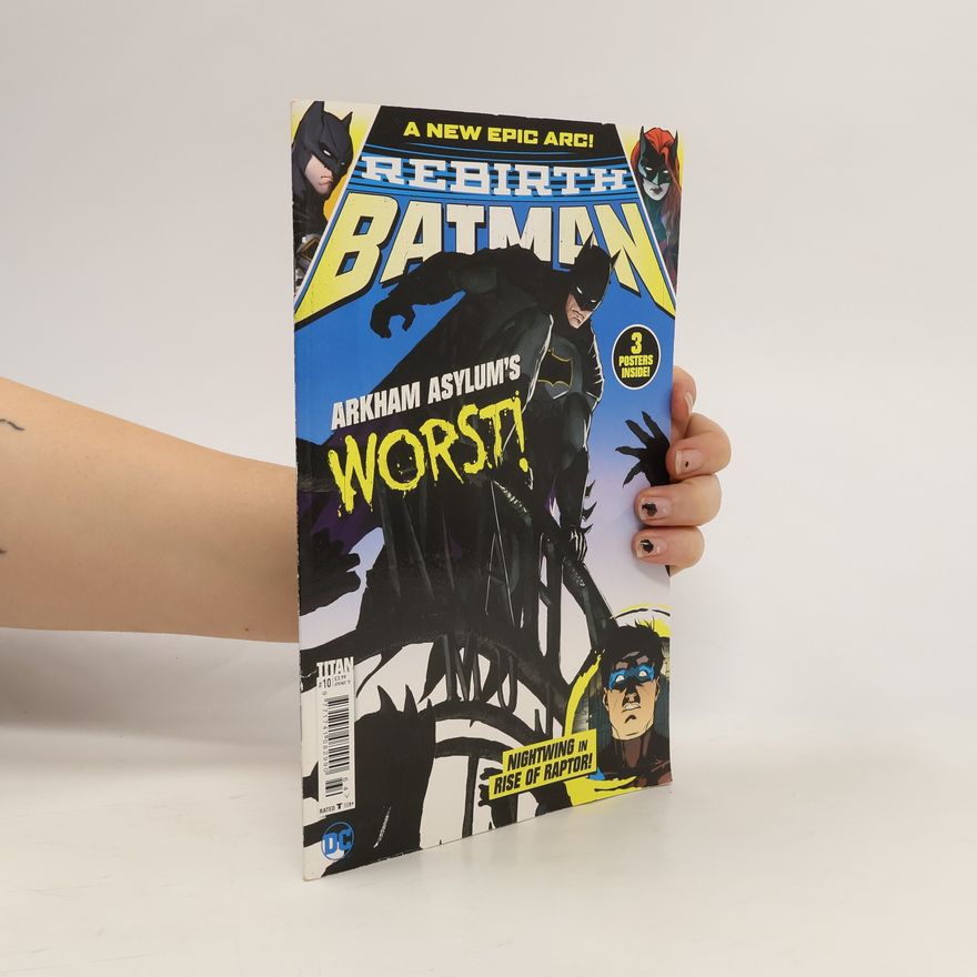 Autorenkollektiv Rebirth Batman 10. Arkham Asylum's worst!