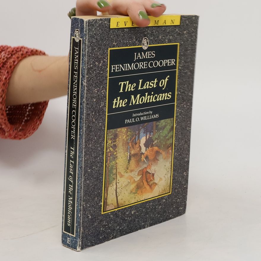 James Fenimore Cooper The last of the Mohicans
