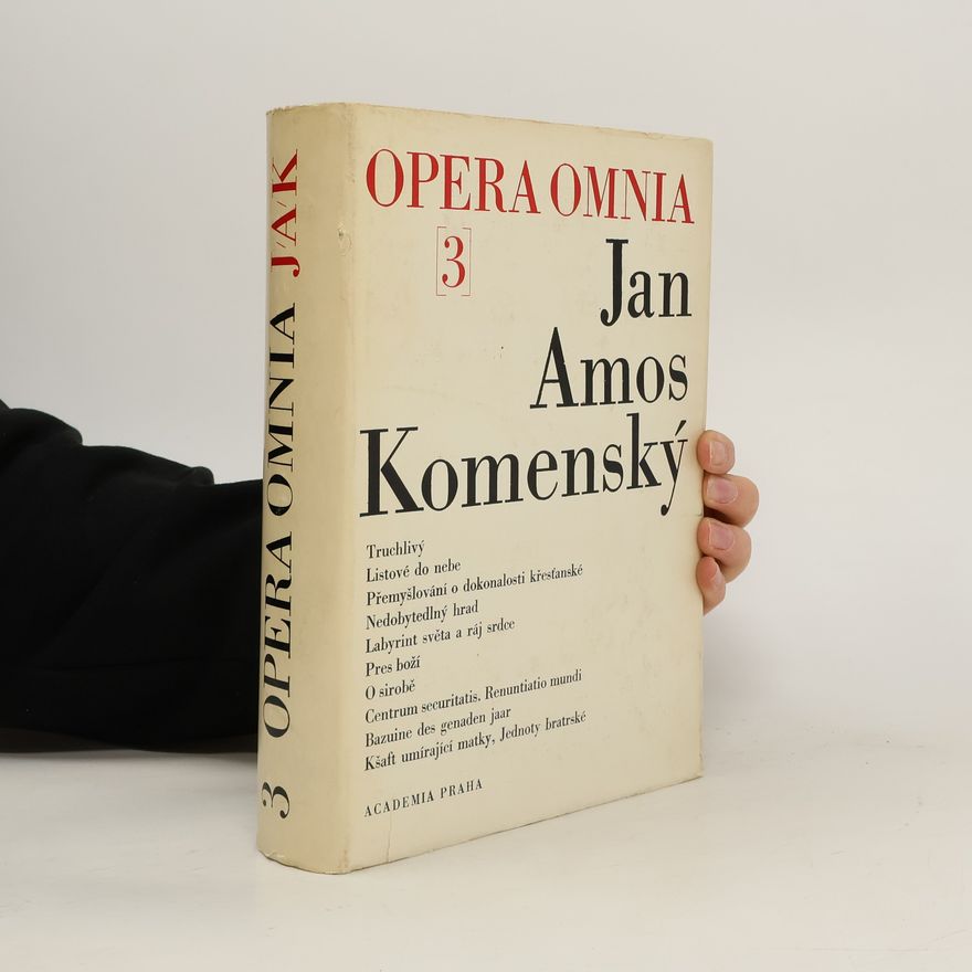 Jan Amos Komenský Opera Omnia 3