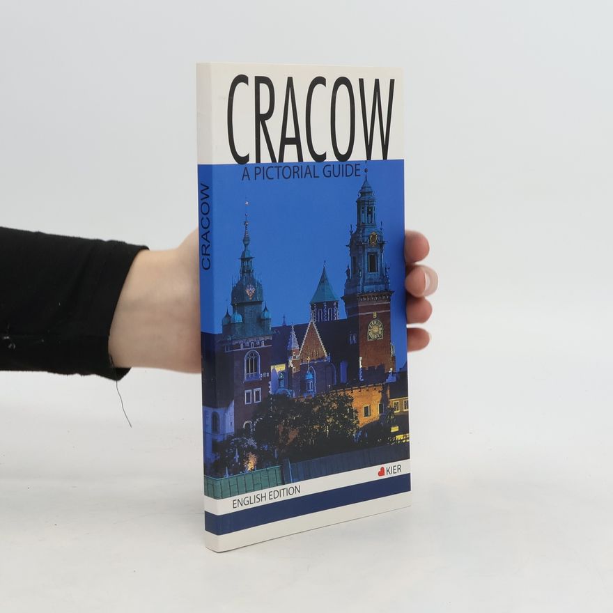 Tadeusz Cukier Cracow: a pictorial guide
