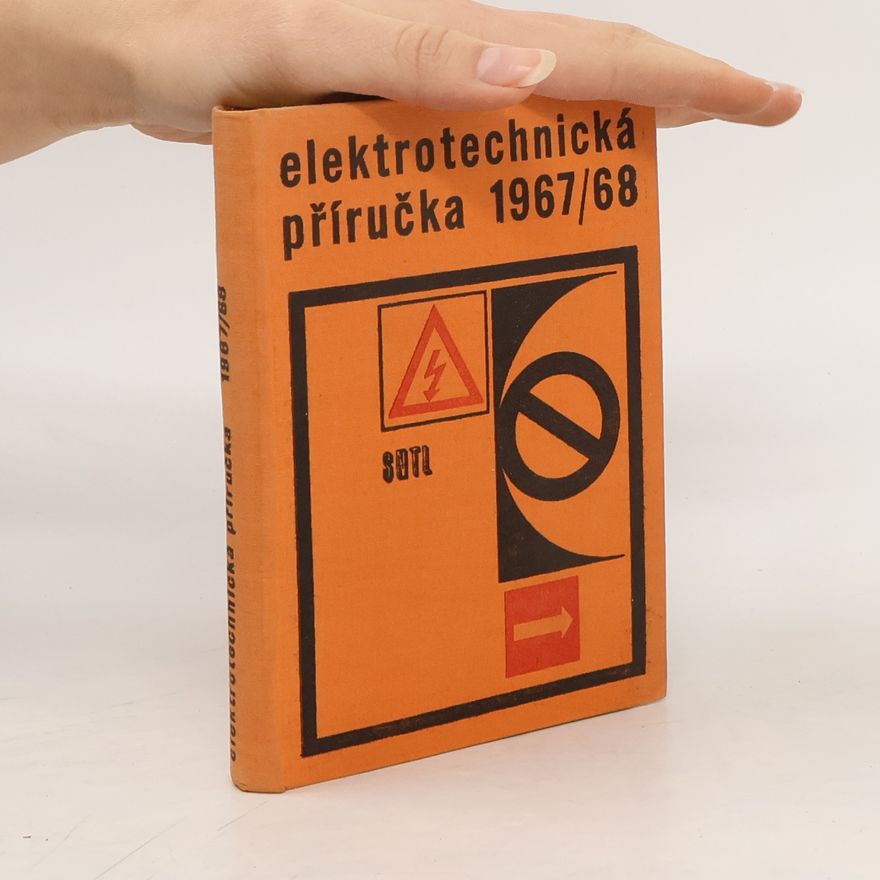 Stanislav Roškota Elektrotechnická příručka 1966
