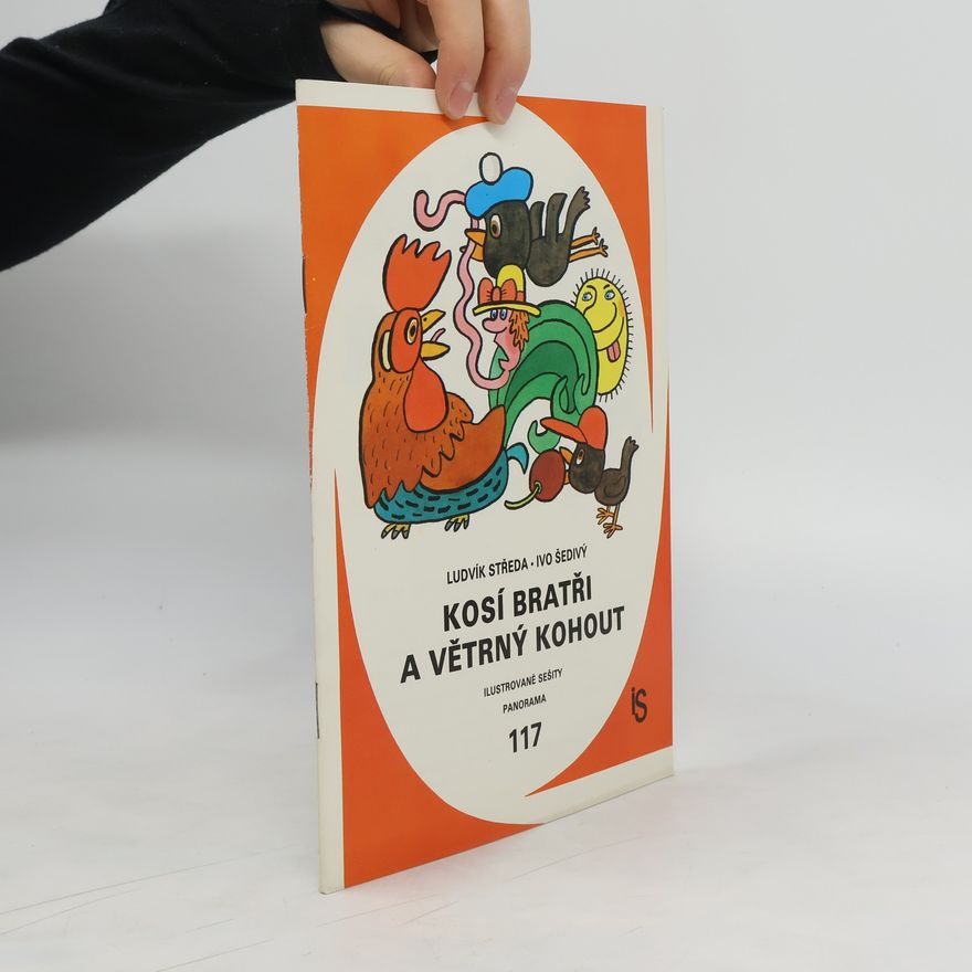 Ludvík Středa Kosí bratři a větrný kohout