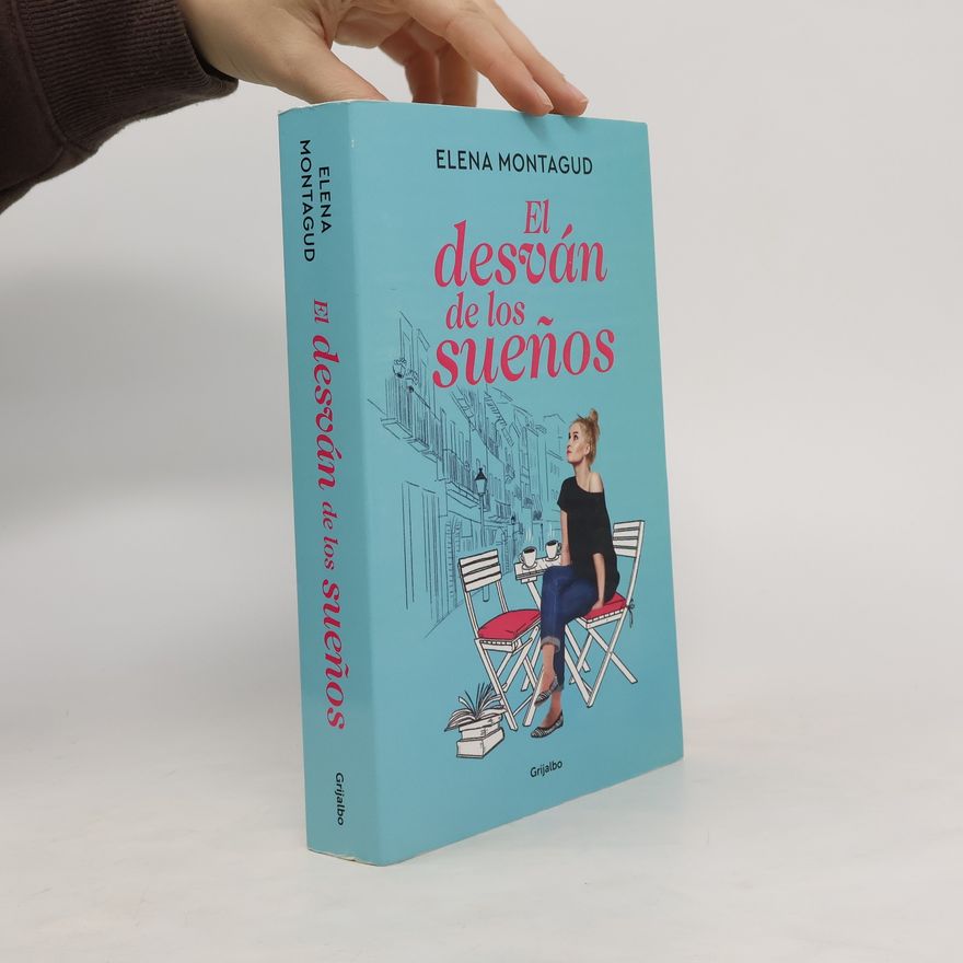 Elena Montagud El desván de los sueños