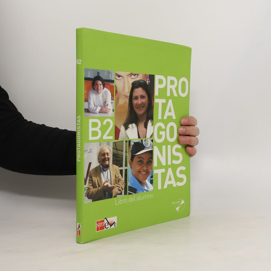 Autorenkollektiv Protagonistas B2. Libro del alumno + CD [Internacional]