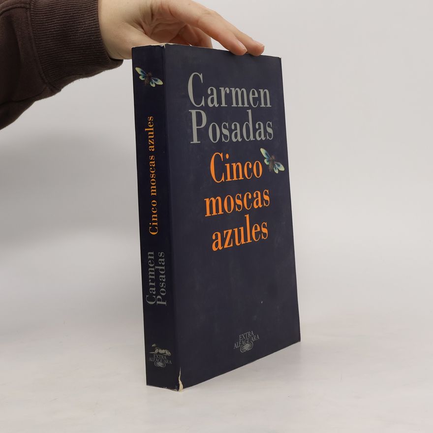 Carmen Posadas Cinco moscas azules