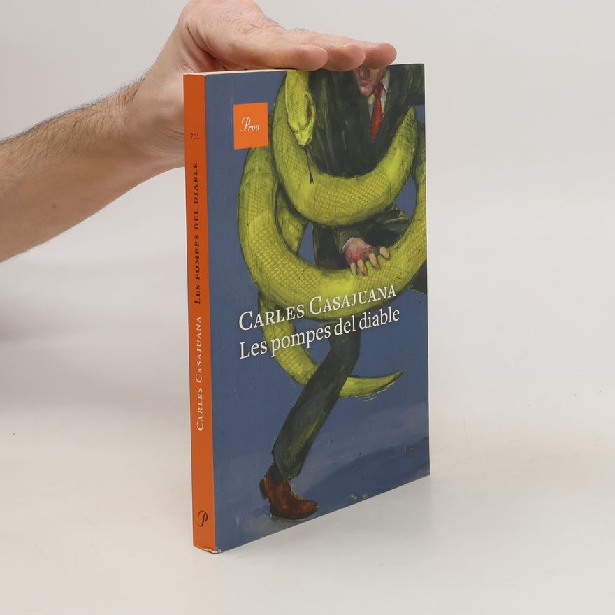 Carles Casajuana Les pompes del diable
