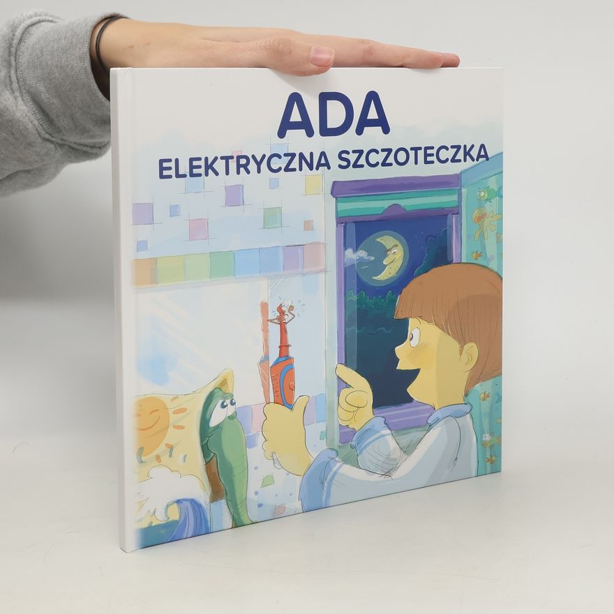 Yael Sachnai Ada. Elektryczna szczoteczka