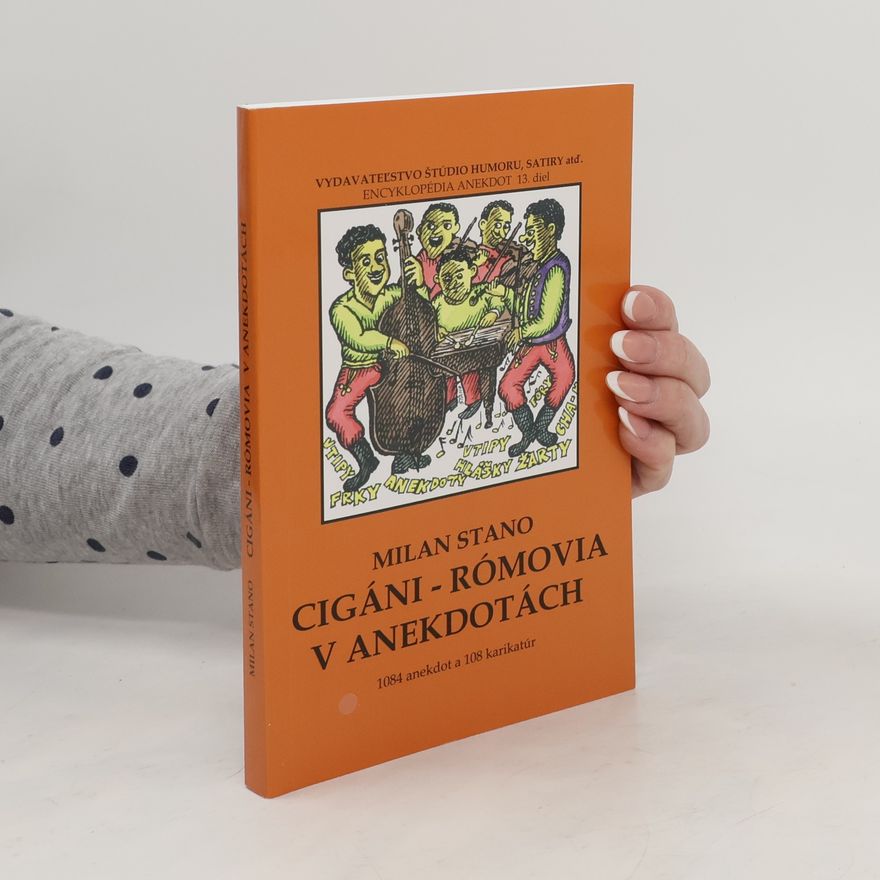 Milan Stano Cigáni - rómovia v anekdotách