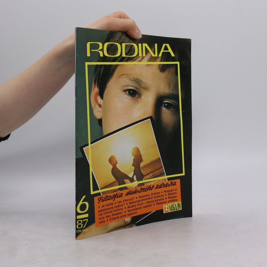 Various authors Rodina. Filozofia duševného zdravia. 6/1987