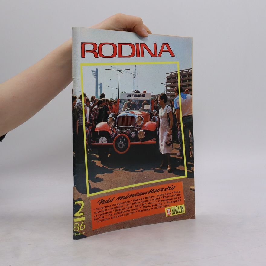 Various authors Rodina. Náš miniautoservis. 2/1986