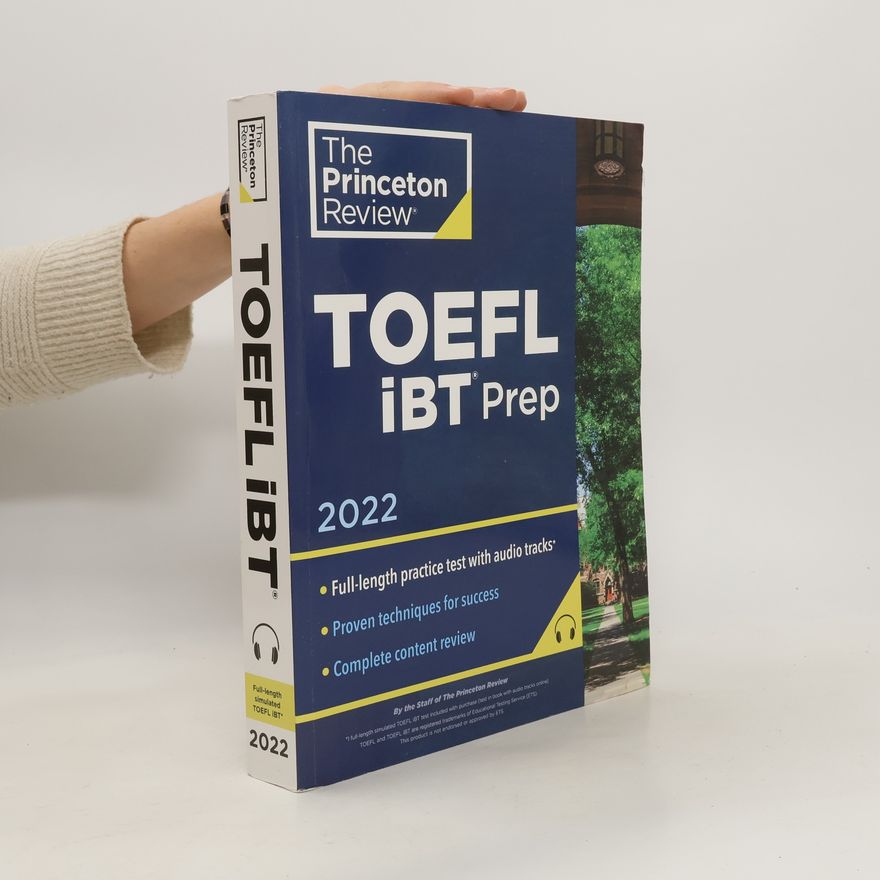The Princeton Review The Princeton Review. TOEFL iBT Prep with Audio/Listening Tracks, 2022