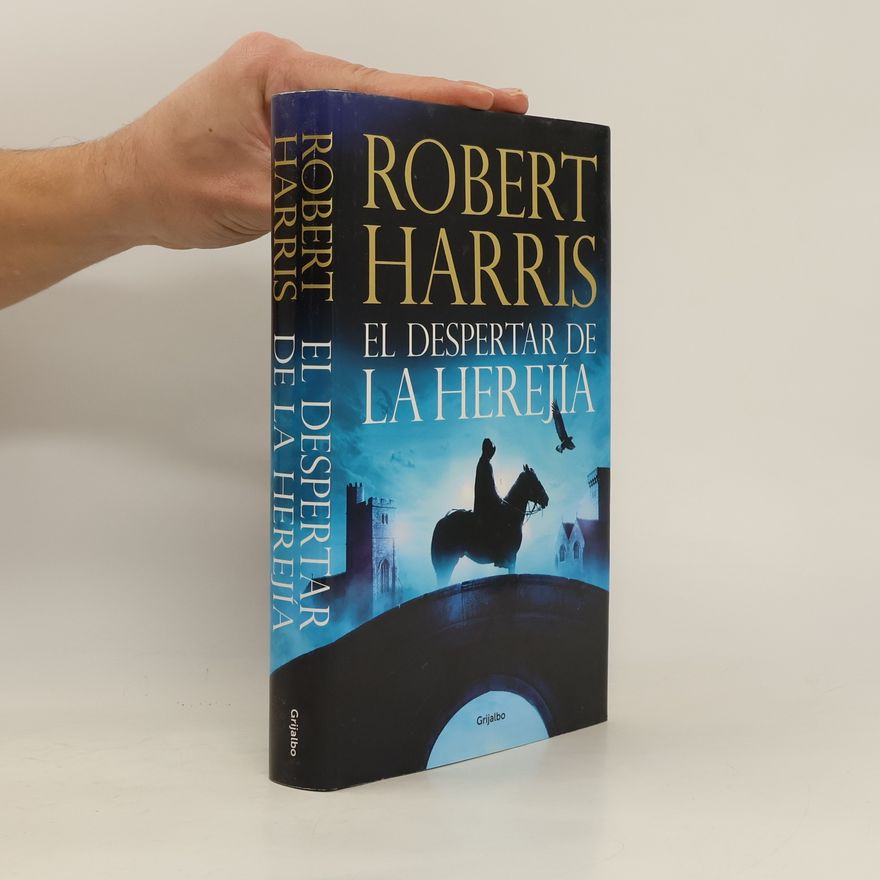 Robert Harris El despertar de la herejía