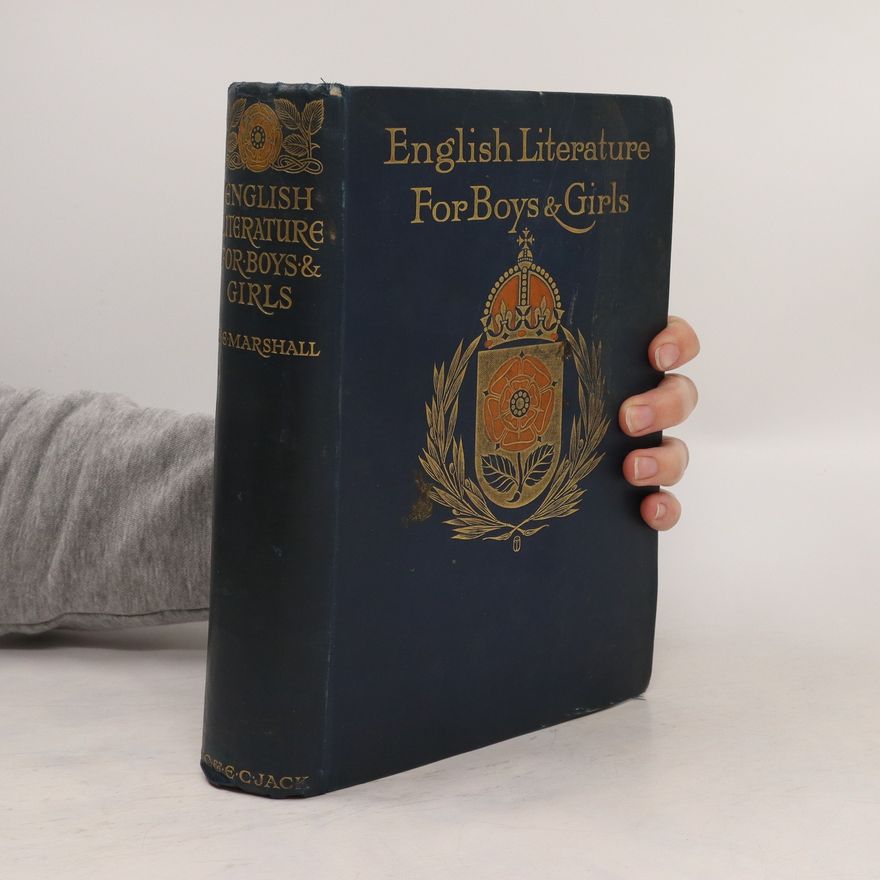 Henrietta Elizabeth Marshall English Literature for Boys and Girls