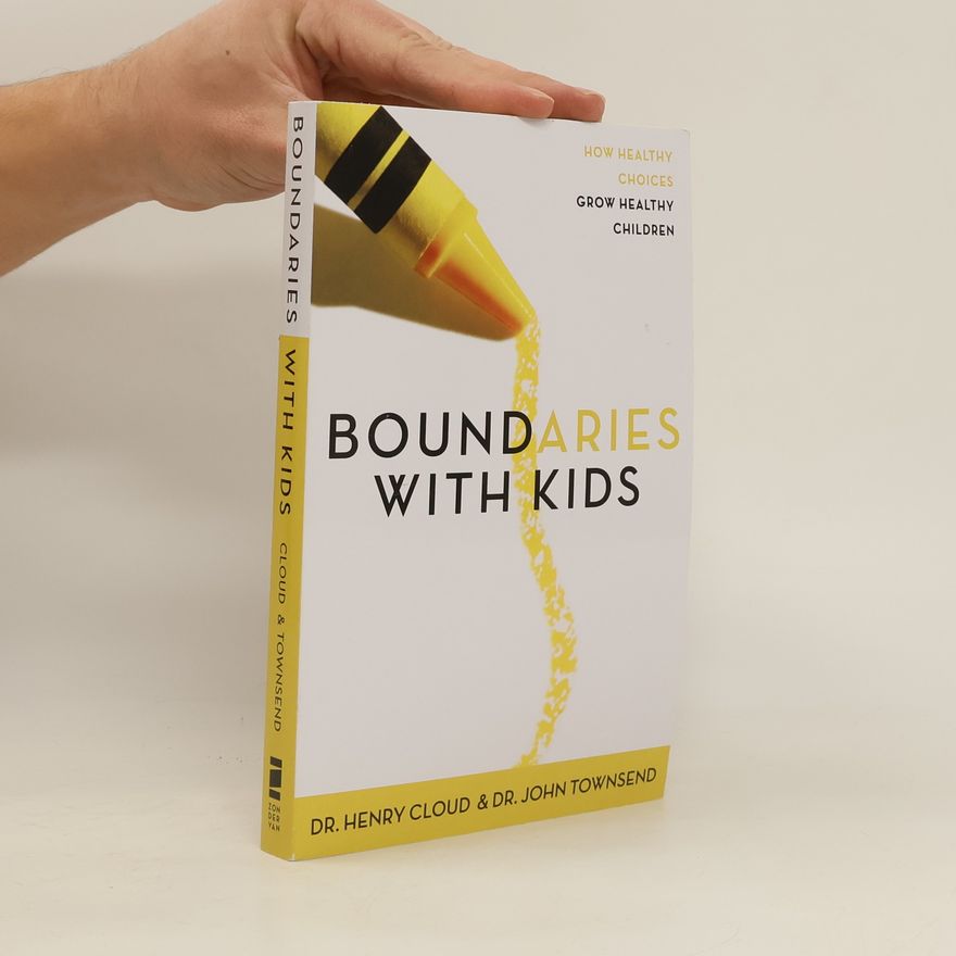 Henry Cloud Boundaries with Kids
