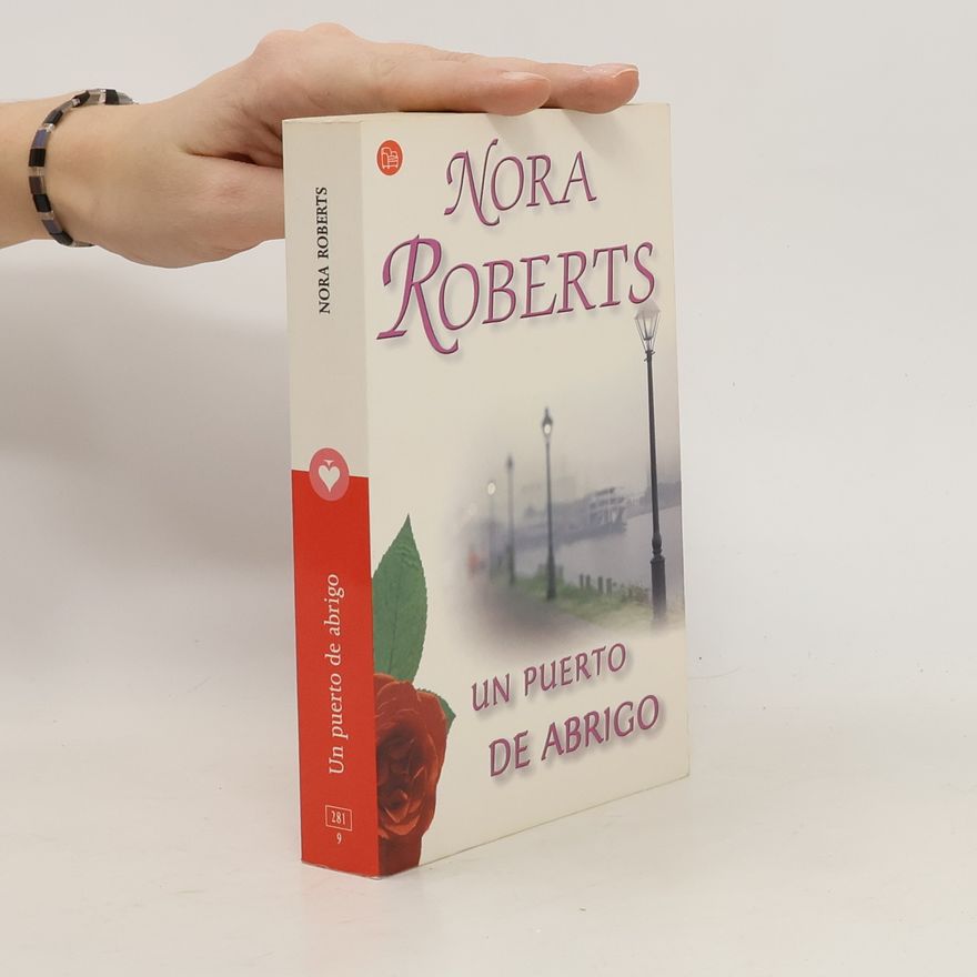 Nora Roberts Un puerto de abrigo