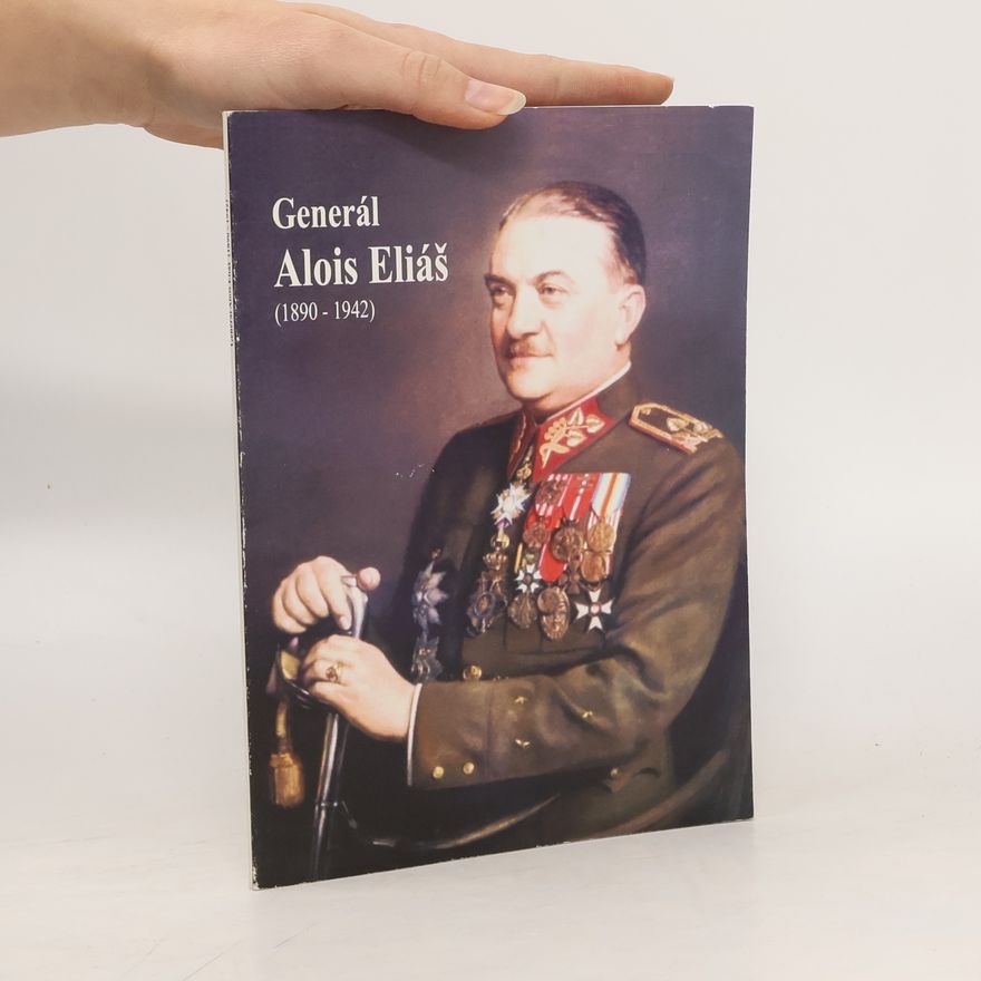 Eduard Stehlík Generál Alois Eliáš