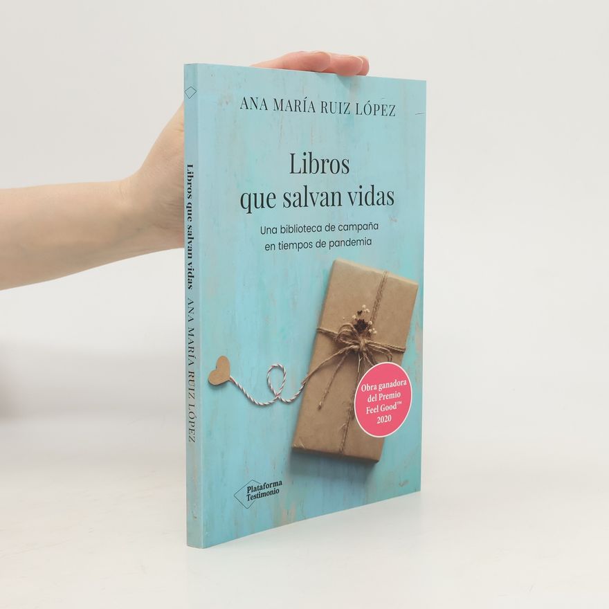 Ana María Ruiz López Libros que salvan vidas