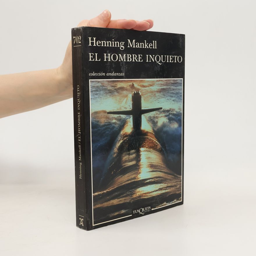 Henning Mankell El hombre inquieto