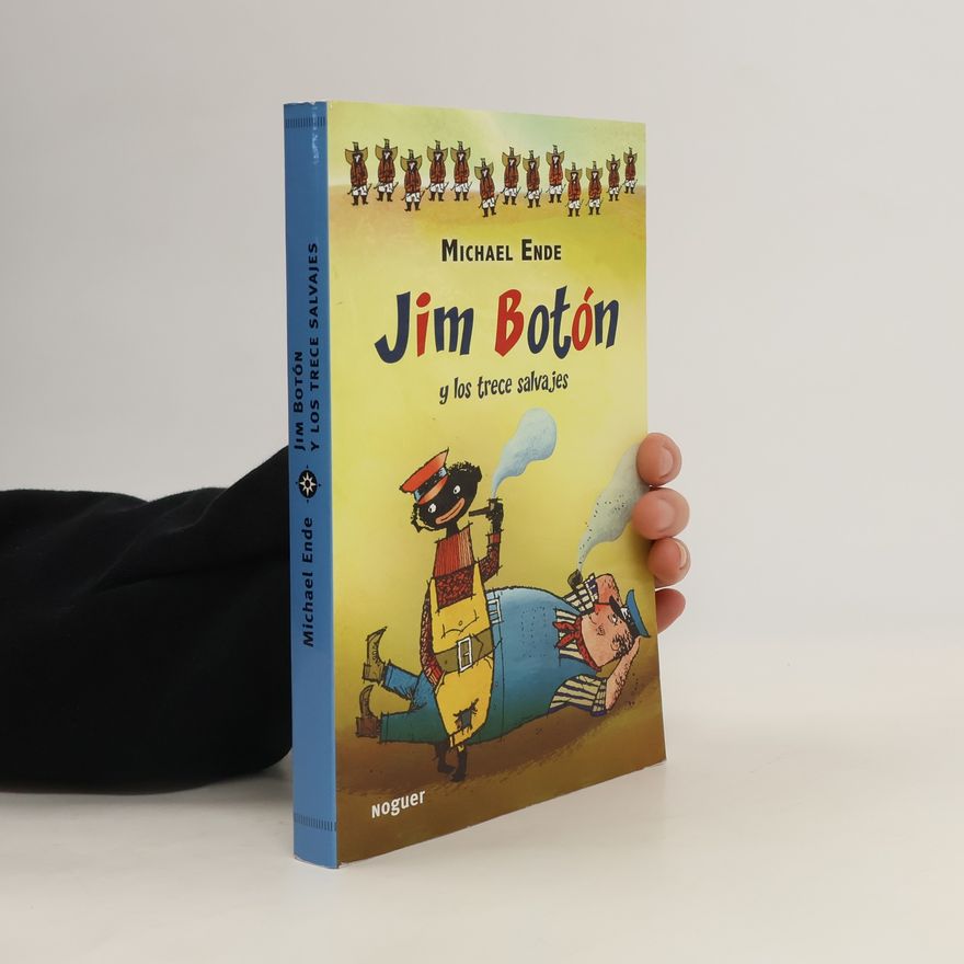 Michael Ende Jim Boton y los Trece Salvajes